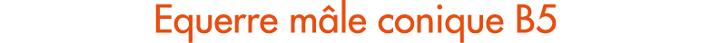 Equerre m le conique B5