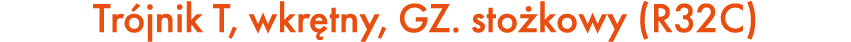 Tr jnik T, wkr tny, GZ. sto kowy (R32C)
